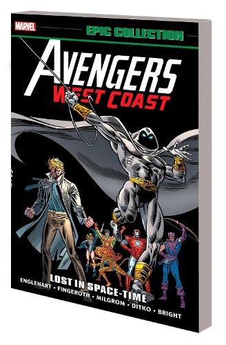 Паперова книга «Avengers West Coast Epic Collection: Lost In Space-time», авторів Marvel Various, Стів Енглхарт - фото №1