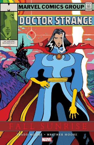 Бумажная книга «Doctor Strange: Fall Sunrise Treasury Edition», автор Трэдд Мур - фото №1
