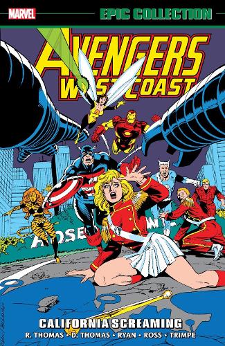 Бумажная книга «Avengers West Coast Epic Collection: California Screaming», авторов Рой Томас, Стэн Ли - фото №1