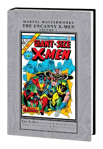 Паперова книга «Marvel Masterworks: The Uncanny X-Men Vol. 1», авторів Кріс Клермонт, Лен Вайн - фото №1