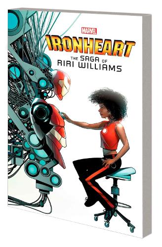 Бумажная книга «Ironheart: The Saga Of Riri Williams», автор Брайан Майкл Бендис - фото №1