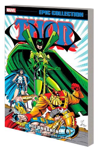 Бумажная книга «Thor Epic Collection: Hel On Earth», авторов Marvel Various, Рой Томас - фото №1