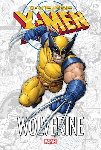 Паперова книга «X-men: X-verse - Wolverine», авторів Фред Ван Ленте, Марк Сумерак, Пітер Девід - фото №1