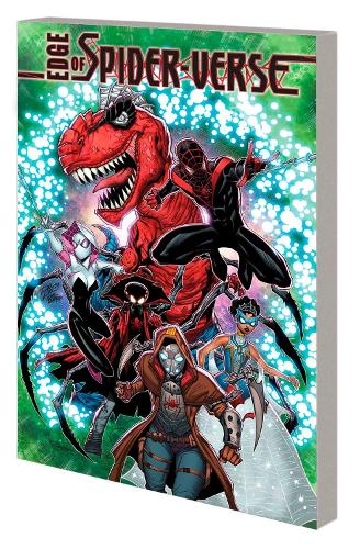 Бумажная книга «Edge Of Spider-verse: Bleeding Edge», автор Дэн Слотт - фото №1