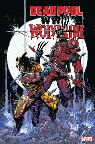 [object Object] «Deadpool & Wolverine: WWIII», автор Джо Келли - фото №1