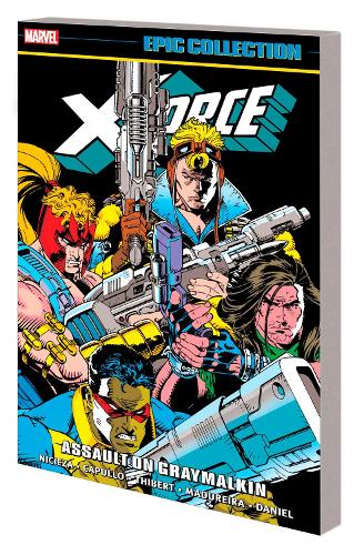 [object Object] «X-force Epic Collection: Assault On Graymalkin», автор Фабіан Нічієза - фото №1
