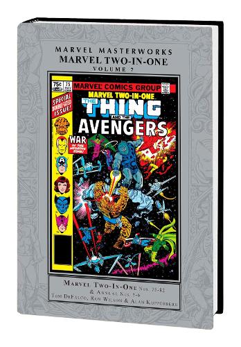 Бумажная книга «Marvel Masterworks: Marvel Two-in-one Vol. 7», автор Том Дефалко - фото №1
