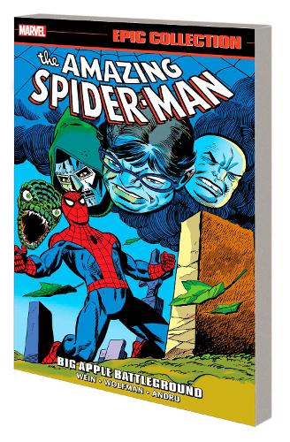 Бумажная книга «Amazing Spider-Man Epic Collection: Big Apple Battleground», авторов Билл Мантло, Лен Уайн, Марв Вульфман - фото №1