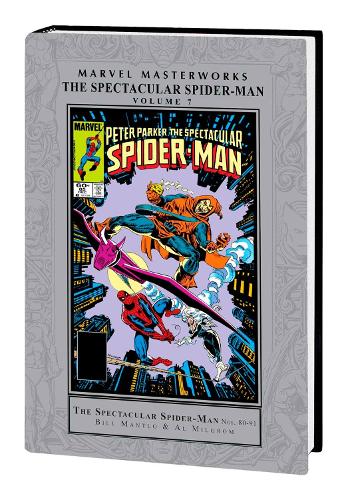 Бумажная книга «Marvel Masterworks: The Spectacular Spider-man Vol. 7», авторов Эл Милгром, Билл Мантло, Роджер Штерн - фото №1