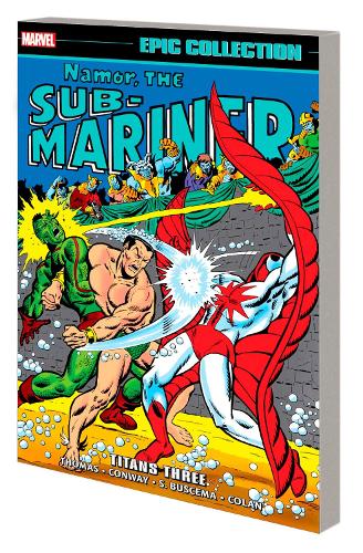 Паперова книга «Namor The Sub-Mariner Epic Collection: Titans Three», автор Marvel Various - фото №1