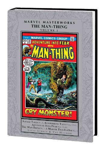 Бумажная книга «Marvel Masterworks: The Man-Thing Vol. 1», авторов Джерри Конвей, Рой Томас, Стив Гербер - фото №1