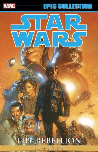 Бумажная книга «Star Wars Legends Epic Collection: The Rebellion Vol. 6», автор Marvel Various - фото №1