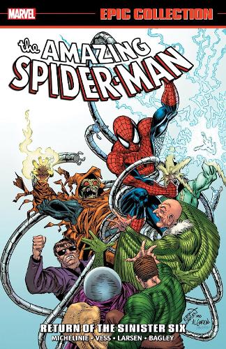 Бумажная книга «Amazing Spider-man Epic Collection: Return Of The Sinister Six (new Printing)», автор Дэвид Микелини - фото №1