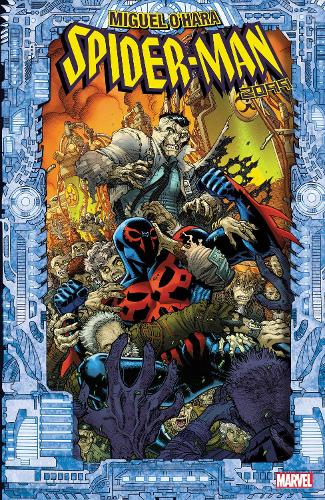 Бумажная книга «Spider-Man 2099: Miguel O'Hara», автор Стив Орландо - фото №1
