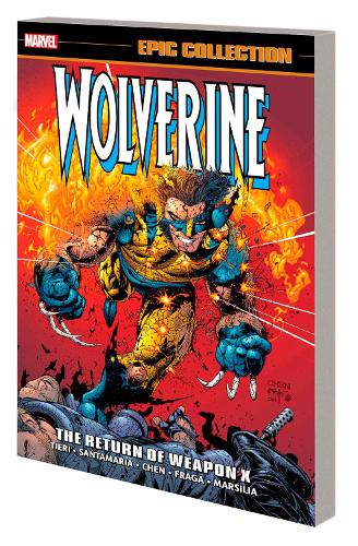 Бумажная книга «Wolverine Epic Collection: The Return Of Weapon X», автор Франк Тиери - фото №1