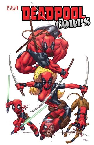 Паперова книга «Deadpool-verse: Deadpool Corps», авторів Каллен Банн, Джеймс Асмус, Виктор Гишлер - фото №1