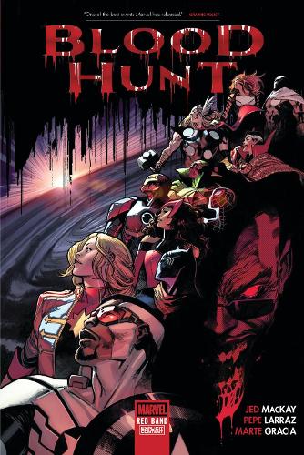Паперова книга «Blood Hunt: Red Band», автор Джед Маккей - фото №1