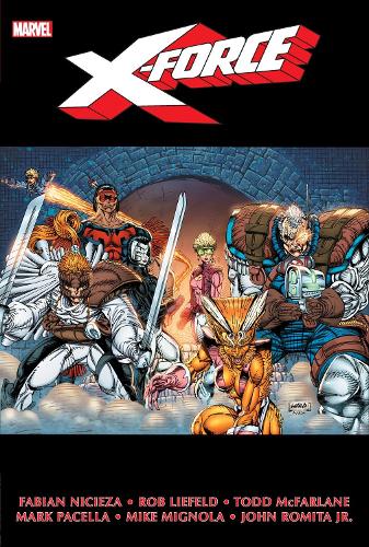 [object Object] «X-Force Omnibus Vol. 1 (New Printing)», авторів Фабіан Нічієза, Роб Ліфельд - фото №1