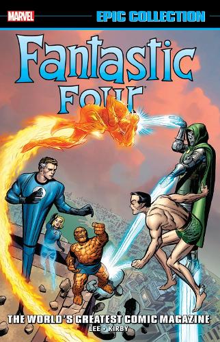 Паперова книга «Fantastic Four Epic Collection: World's Greatest Comic Magazine TPB (New Printing 2)», автор Стен Лі - фото №1
