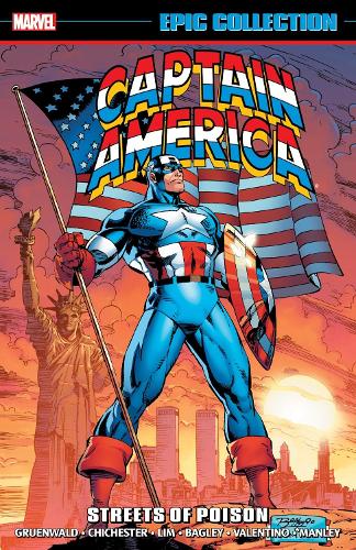 Бумажная книга «Captain America Epic Collection: Streets of Poison (New Printing)», автор Марк Грюнвальд - фото №1