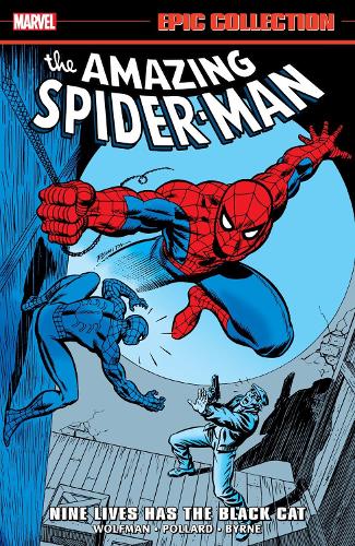 Бумажная книга «Amazing Spider-Man Epic Collection: Nine Lives Has The Black Cat», авторов Билл Мантло, Марв Вульфман, Роджер Штерн - фото №1