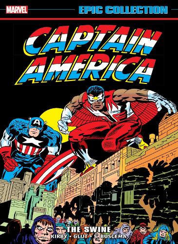 Бумажная книга «Captain America Epic Collection: The Swine», автор Джек Кирби - фото №1