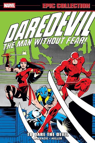 Паперова книга «Daredevil Epic Collection: To Dare The Devil», авторів Френк Міллер, Роджер Маккензі - фото №1