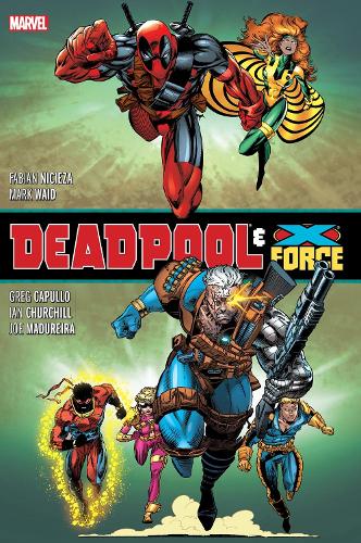Бумажная книга «Deadpool & X-Force Omnibus (New Printing)», авторов Фабиан Никеза, Марк Уэйд - фото №1
