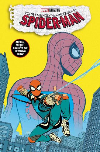 Бумажная книга «Your Friendly Neighborhood Spider-Man», автор Кристос Гейдж - фото №1