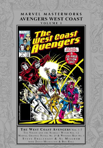 Бумажная книга «Marvel Masterworks: Avengers West Coast Vol. 1», авторов Эл Милгром, Дэвид Микелини, Стив Энглхарт - фото №1