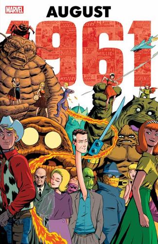 Бумажная книга «Marvel: August 1961», автор Стэн Ли - фото №1