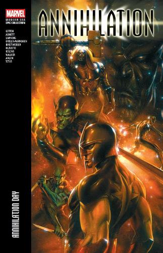 Бумажная книга «Annihilation Modern Era Epic Collection: Annihilation Day», авторов Энди Лэннинг, Дэн Абнетт, Кит Гиффен - фото №1
