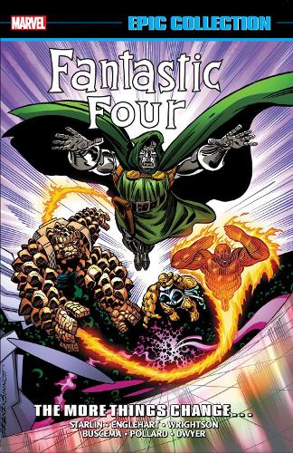 Паперова книга «Fantastic Four Epic Collection: The More Things Change… (New Printing)», авторів Пітер Девід, Стів Енглхарт - фото №1