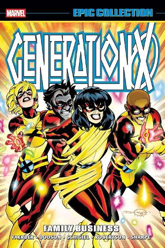 Паперова книга «Generation X Epic Collection: Family Business», автор Джей Фаербер - фото №1