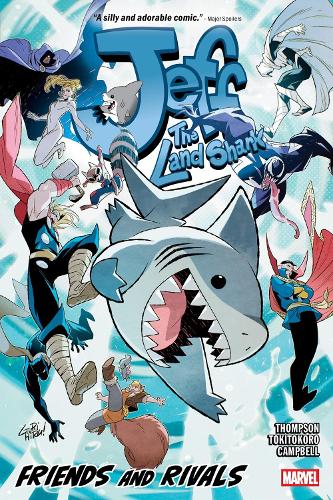 Бумажная книга «Jeff the Land Shark: Friends and Rivals», автор Келли Томпсон - фото №1