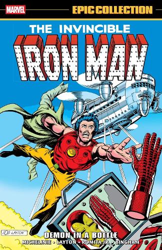 Бумажная книга «Iron Man Epic Collection: Demon In A Bottle», авторов Билл Мантло, Боб Лейтон, Дэвид Микелини - фото №1