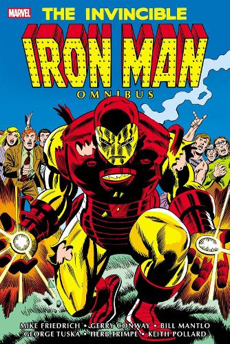 Паперова книга «The Invincible Iron Man Omnibus Vol. 4», авторів Білл Мантло, Джеррі Конвей, Майк Фрідріх - фото №1