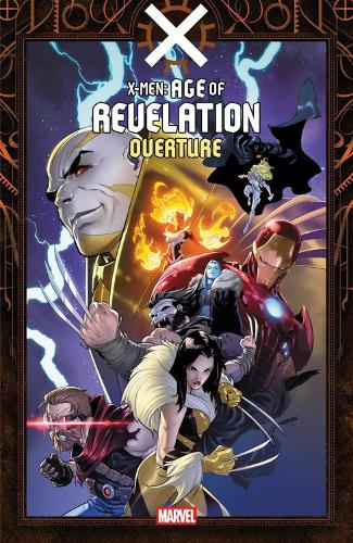 Бумажная книга «X-Men: Age Of Revelation - Overture», автор Ал Эвинг - фото №1