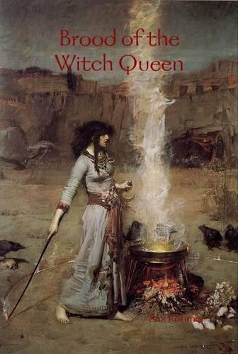 Бумажная книга «Brood of the Witch Queen», автор Сакс Ромер - фото №1