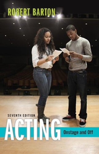 Бумажная книга «Acting: Onstage and Off», автор Роберт Бартон - фото №1