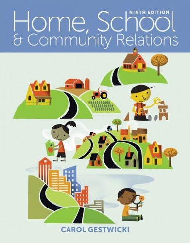 Бумажная книга «Home, School, and Community Relations», автор Кэрол Гествикки - фото №1