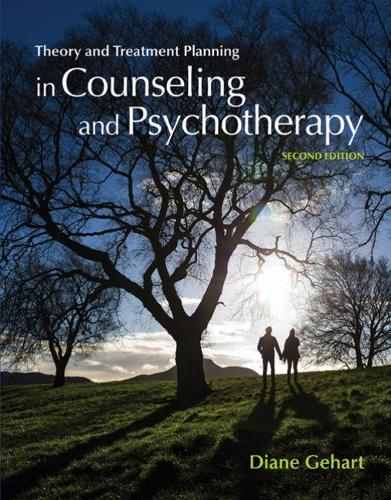 Бумажная книга «Theory and Treatment Planning in Counseling and Psychotherapy», автор Диана Гехарт - фото №1