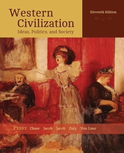 Паперова книга «Western Civilization: Ideas, Politics, and Society», авторів Маргарет Джейкоб, Марвін Перрі - фото №1