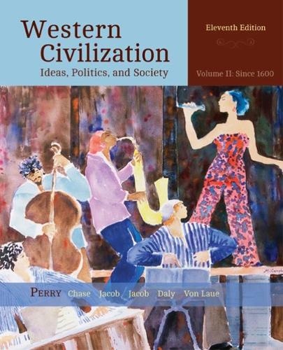 Паперова книга «Western Civilization: Ideas, Politics, and Society, Volume II: From 1600», авторів Маргарет Джейкоб, Марвін Перрі - фото №1
