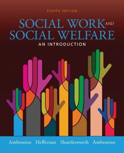 Бумажная книга «Empowerment Series: Social Work and Social Welfare», авторов Гай Шаттлсворт, Джозеф Хеффернан, Роберт Амбросино, Розали Амбросино - фото №1