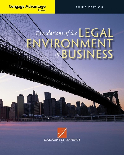 Бумажная книга «Cengage Advantage Books: Foundations of the Legal Environment of Business», автор Марианна Дженнингс - фото №1