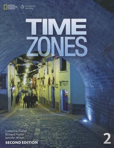 [object Object] «Time Zones 2: Student Book», автор National Geographic - фото №1