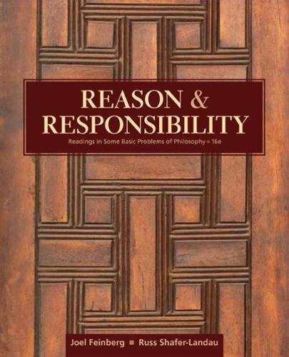 [object Object] «Reason and Responsibility: Readings in Some Basic Problems of Philosophy», авторів Джоел Файнберг, Расс Шафер-Ландау - фото №1