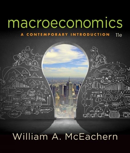 Бумажная книга «Macroeconomics: A Contemporary Introduction», автор Уильям А. МакИчерн - фото №1