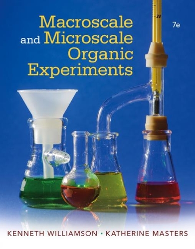 Бумажная книга «Macroscale and Microscale Organic Experiments», авторов Кэтрин Мастерс, Кеннет Уильямсон - фото №1